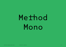 Przykładowa czcionka Method Mono #1